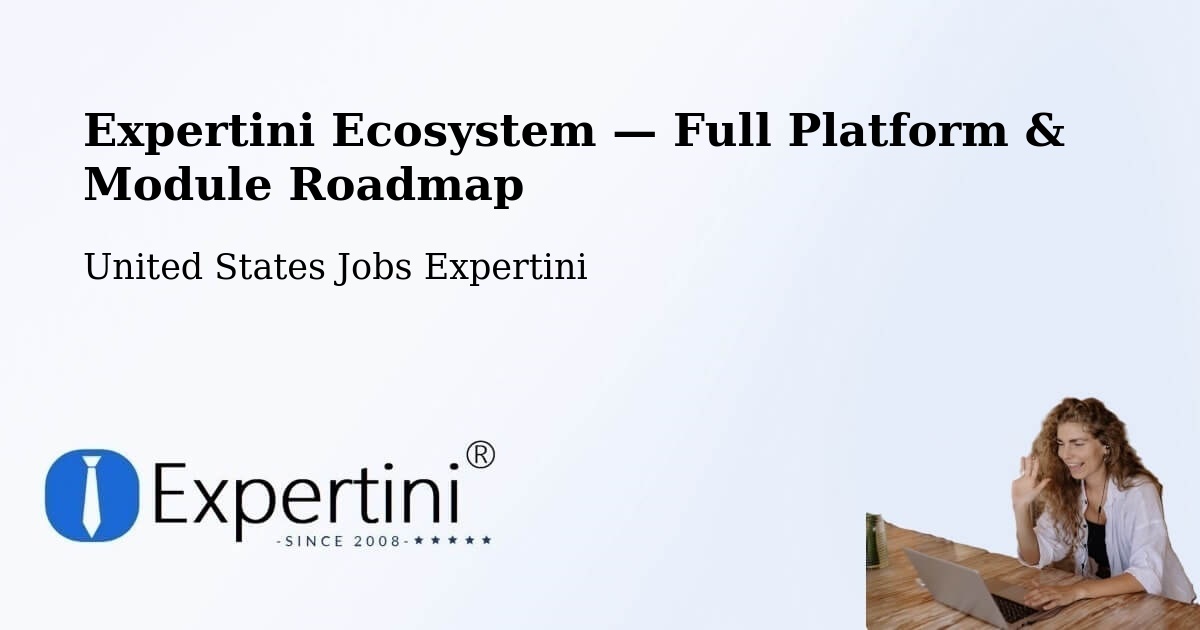 Expertini Ecosystem — Full Platform & Module Roadmap – Blue Ridge